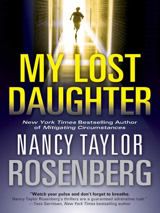 Title details for My Lost Daughter by Nancy Taylor Rosenberg - Wait list